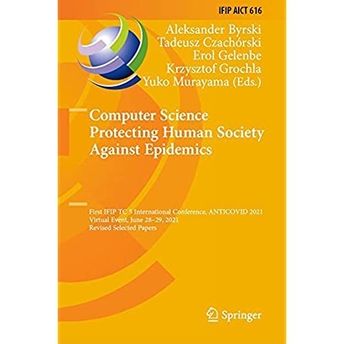 Computer Science Protecting Human Society Against Epidemics