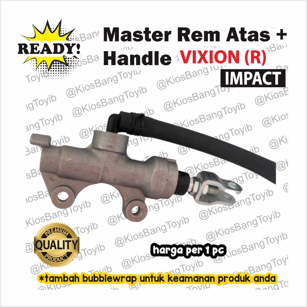 Master Rem Atas (Upper pump) + Handle Yamaha VIXION BELAKANG (impact)