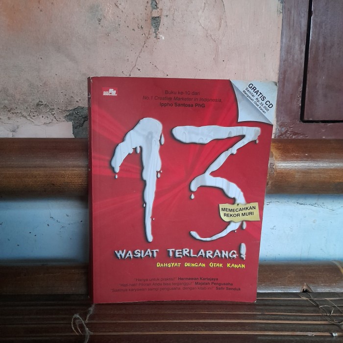 ORIGINAL BUKU 13 Wasiat Terlarang Dahsyat Dengan Otak Kanan Ippho Santosa
