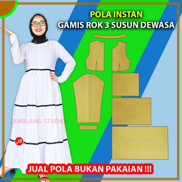 Pola Instan Gamis Rok 3 Susun Dewasa | Aneka Pola