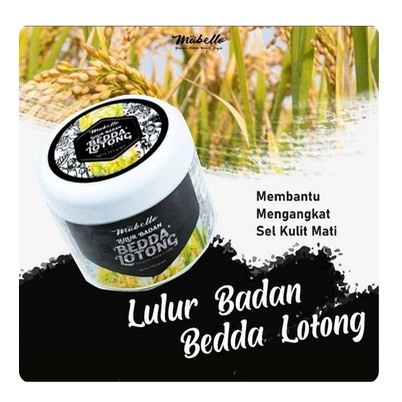 [] MABELLO BEDDA LOTONG - LULUR BADAN MABELLO LULUR HITAM 300GR