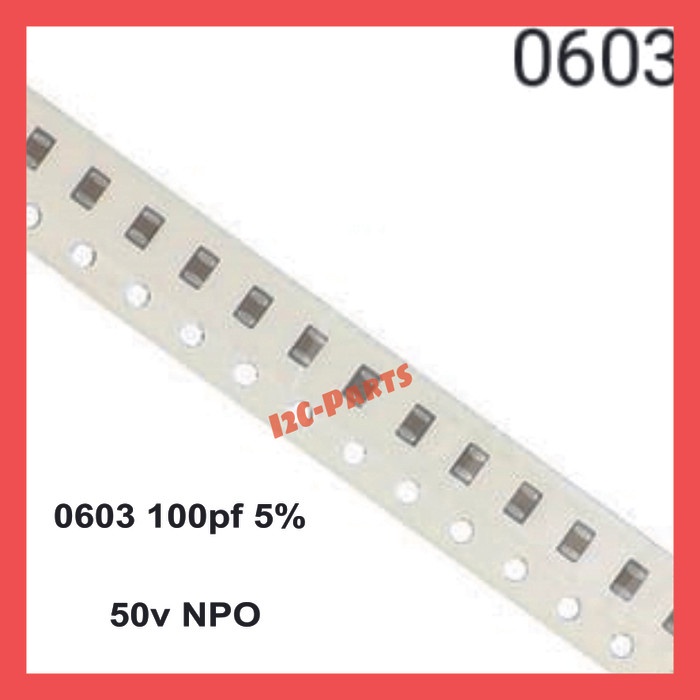 0603 Capacitor SMD 100pF 5% 50V NPO 0603 Kapasitor SMD