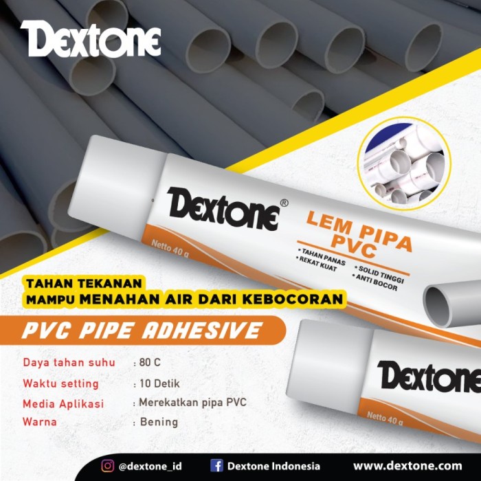 DEXTONE Lem Pipa PVC 40 gr Perekat Kuat Tahan Panas Anti Bocor Air