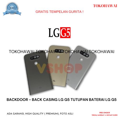 BACKDOOR - BACK CASING LG G5 TUTUPAN BATERAI LG G5