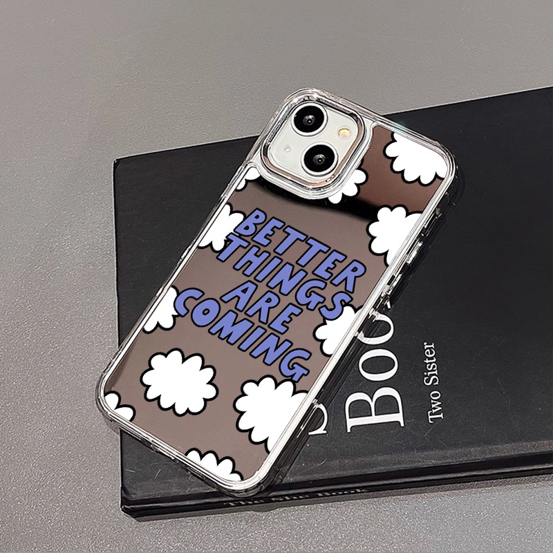 IPHONE Cloud Better Things Are Coming Mirror Phone Case Kompatibel Untuk Iphone11 12 13 14 12Pro 13Pro 14Pro Pro Max XR X XS Max Electroplating Tombol Perlindungan Mirror Cover