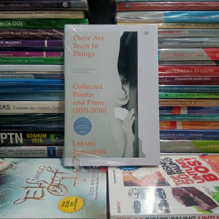 ORIGINAL THERE ARE TEARS THINGS COLLECTED POEMS AND PROSE 2001 - 2016 #MTP