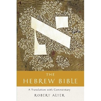 

The Hebrew Bible Vol. 1, The five books of Moses: Torah, Robert Alter