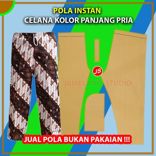 Pola Instan Celana Kolor Panjang Pria | Aneka Pola