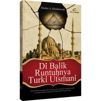 Dibalik Runtuhnya Turki Utsmani