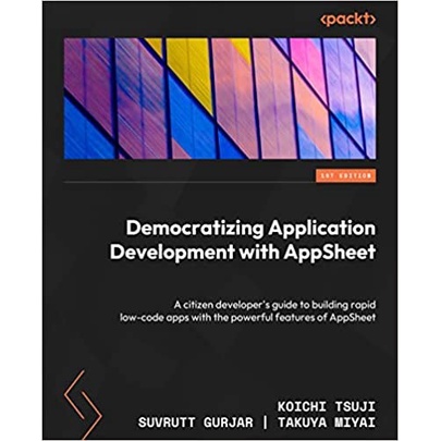 Democratizing Application Development with AppSheet