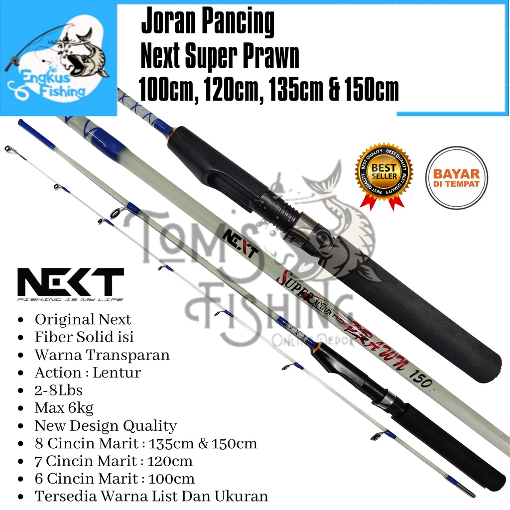 Joran Pancing Udang Next Super Prawn 100cm - 150cm (2-8lbs) Lentur Murah - Engkus Fishing