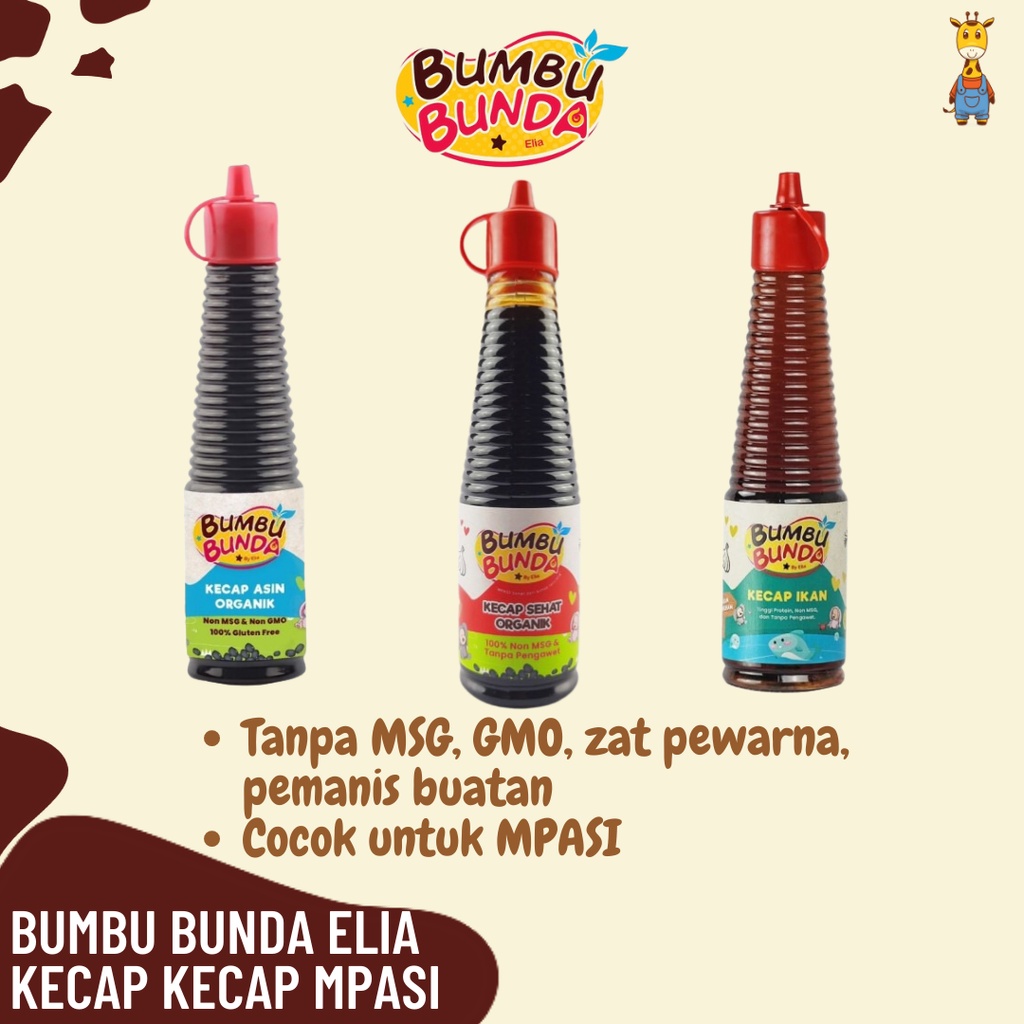 Bumbu Bunda Elia Kecap Non MSG / Kecap MPASI / Kecap Anak / Kecap Bayi / Kecap Manis Halal