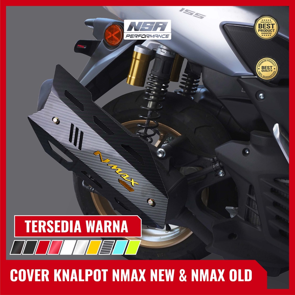 NSA COVER KNALPOT NMAX OLD DAN NMAX NEW VARIASI NMAX 2015-2019 COVER KNALPOT NMAX NEW 2020-2022