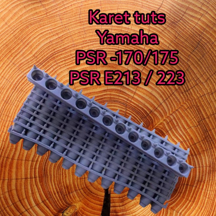 KARET TUT YAMAHA PSR 170 PSR  175 PSR E213 PSR E223  ORI