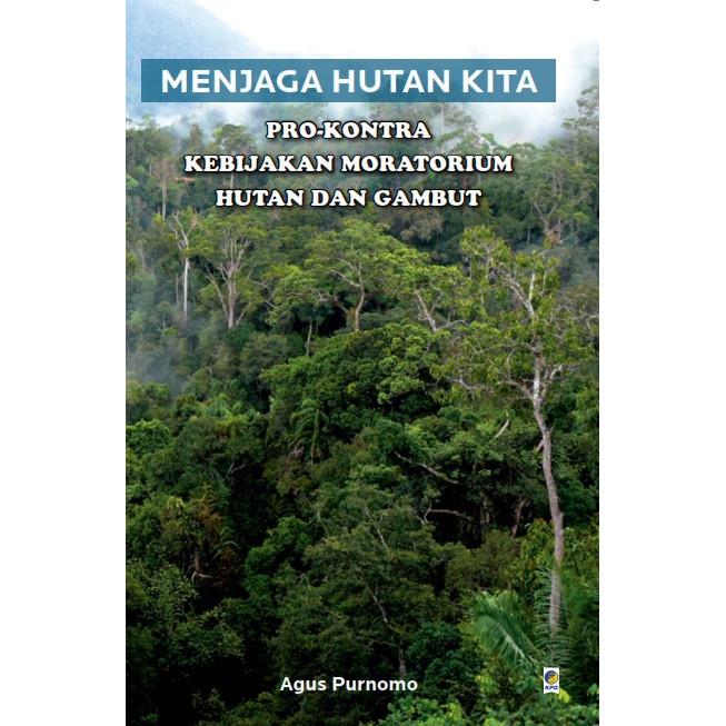 Buku Menjaga hutan kita - Agus Purnomo | Ready