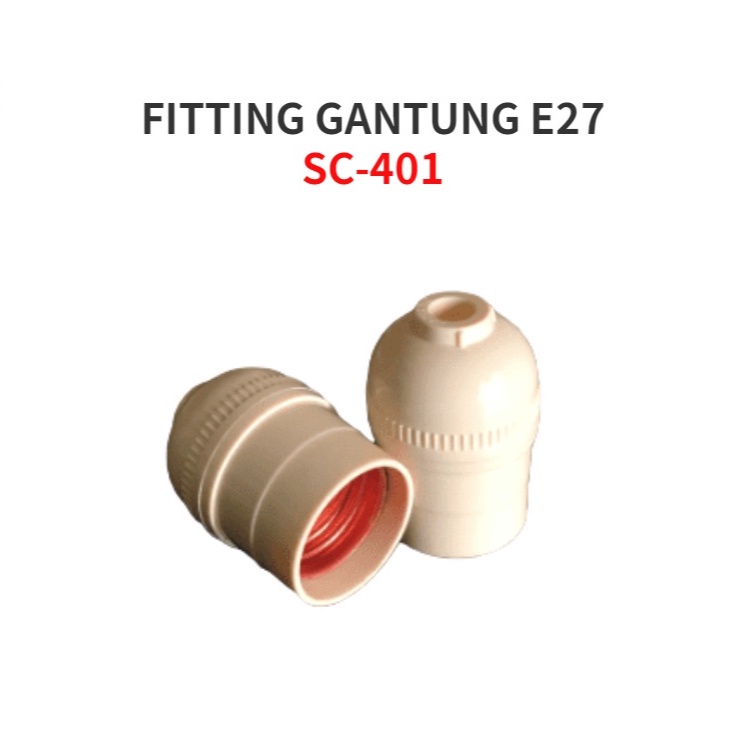 FITTING GANTUNG CAHAYA SC-401