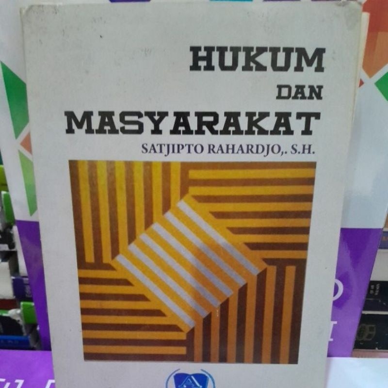

hukum dan masyarakat satjipto rahardjo