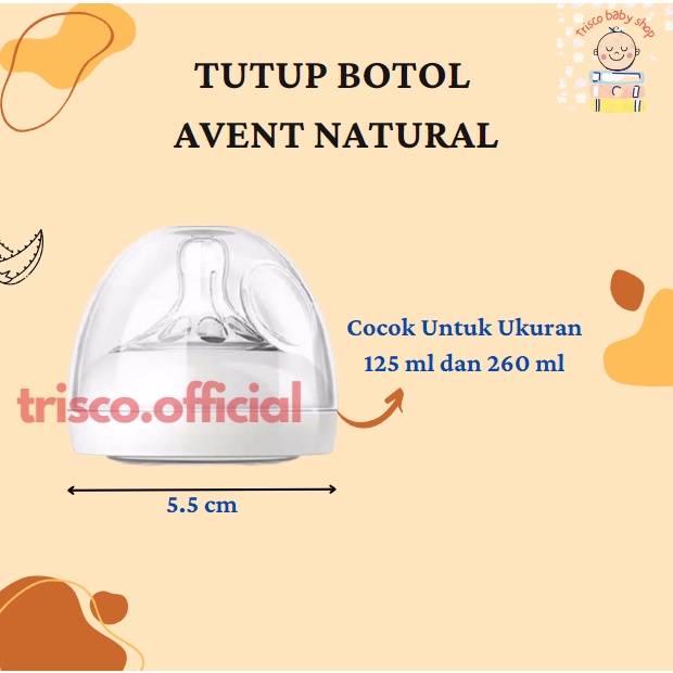 Tutup Botol untuk Avent Natural Cover +Ring Set Avent Natural 125 ml dan 260 ml