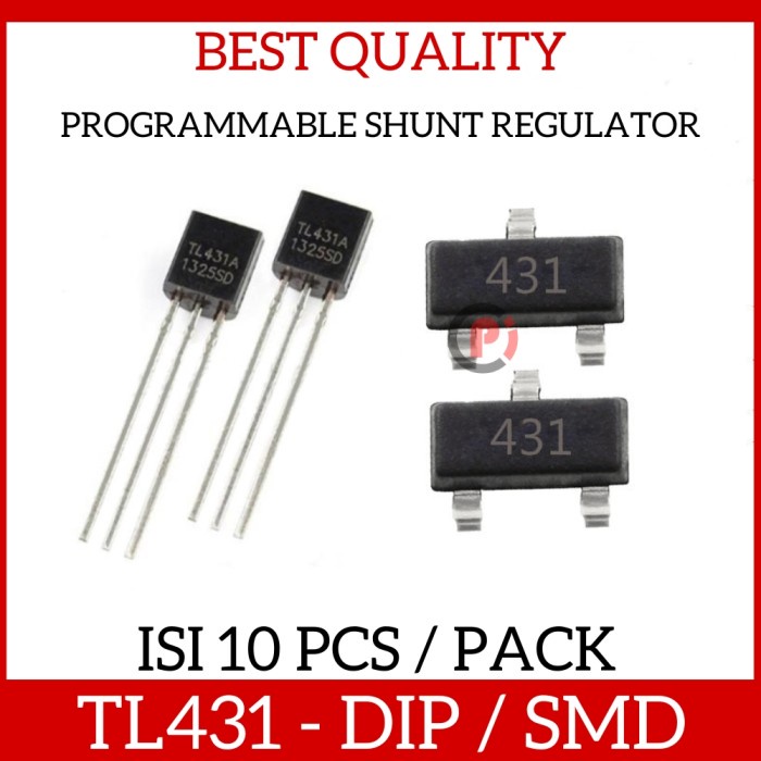 Isi 10 Pcs TO92 / SMD TL 431 TL431 TL431A Programmable Shunt Regulator