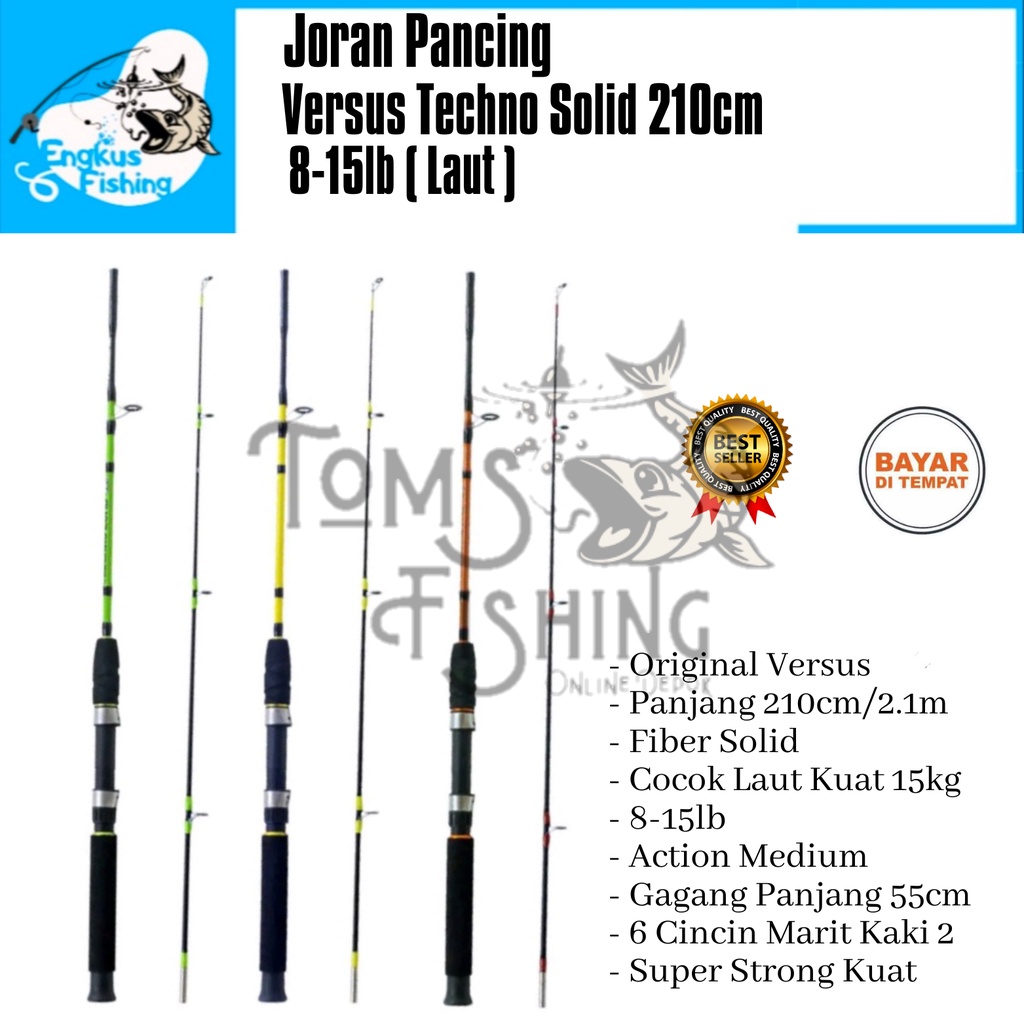 Joran Pancing Versus Techno Solid Laut 210cm 8-15lb (Gagang 55cm) Original Kuat - Engkus Fishing