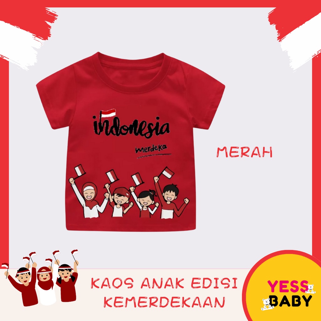 YESSBABY BAJU ANAK ANAK 4CHILD MOTIF 17 AGUSTUS KEMERDEKAAN INDONESIA katun combe merah putih usia 1-6 tahun