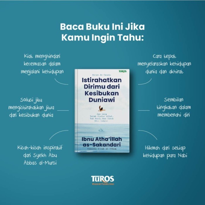 Istirahatkan Dirimu dari Kesibukan Duniawi - Turos Pustaka