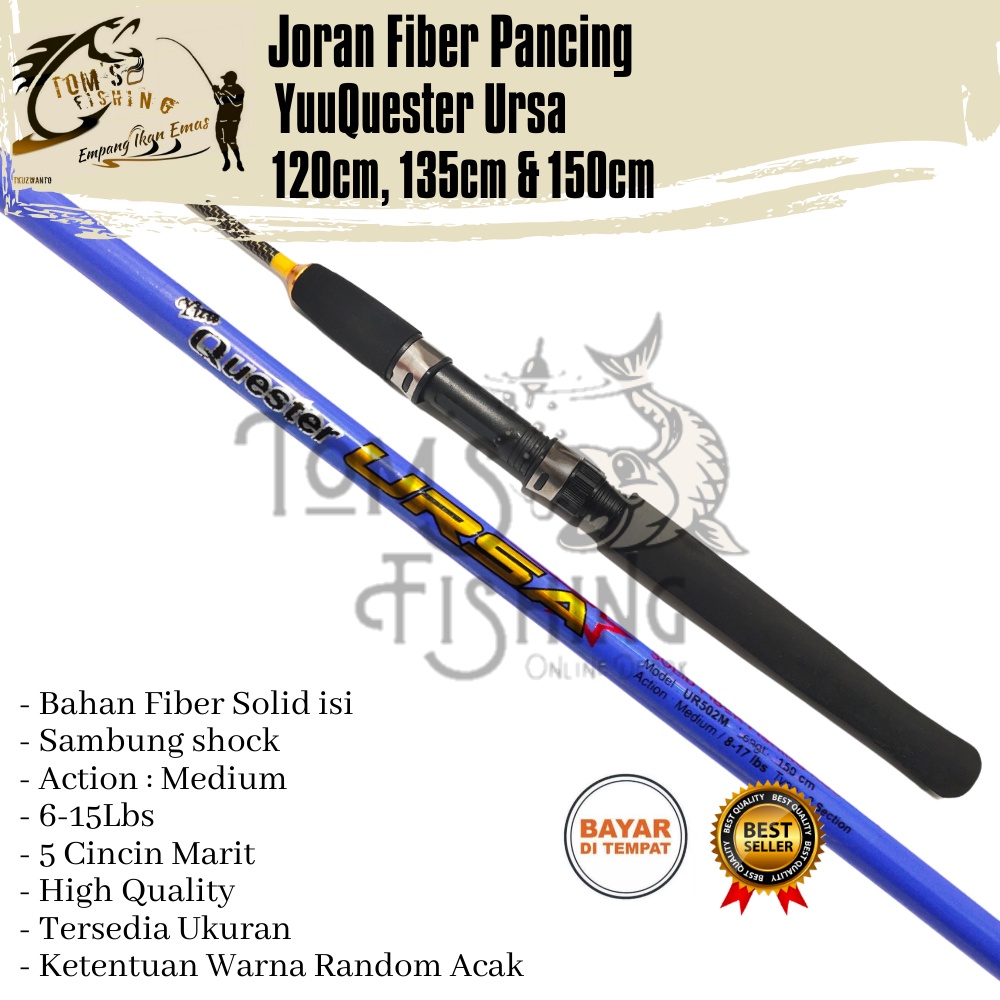 Joran Pancing YuuQuester Ursa 120cm,135cm &amp; 150cm (Fiber Solid) Japan Style Murah - Toms Fishing