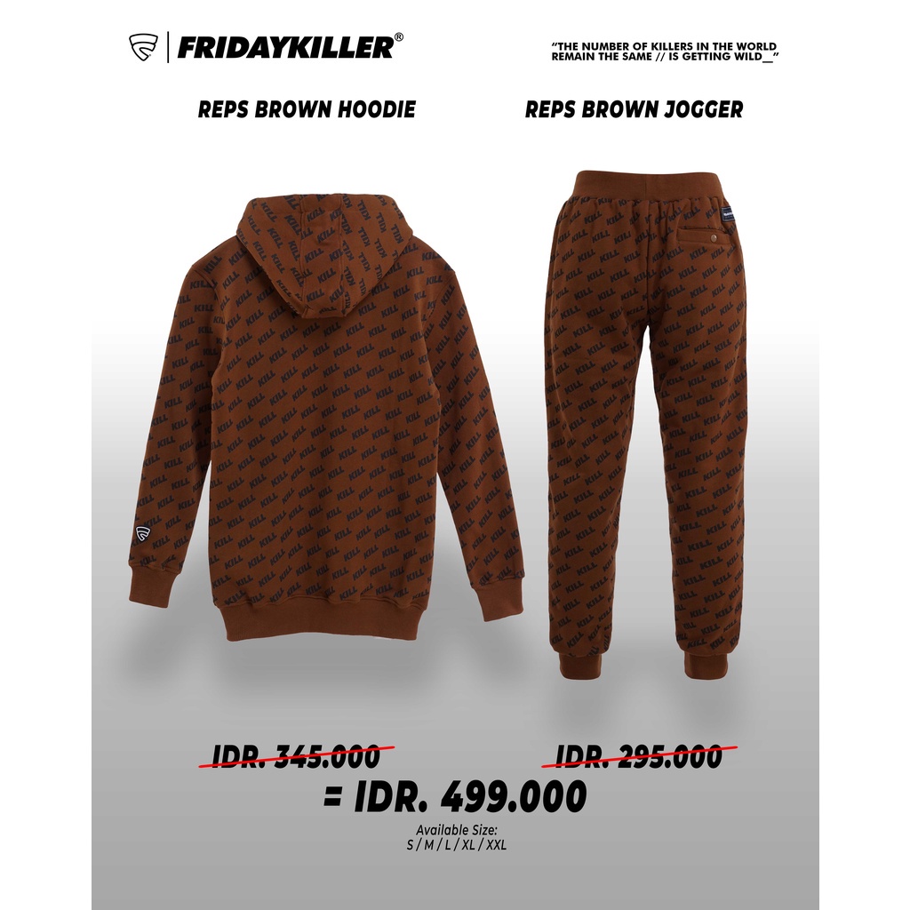 PAKAIAN SETELAN HOODIE + JOGGER FRIDAY KILLER | REPS BROWN