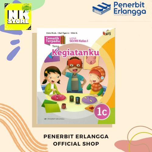 BUKU TEMATIK TERPADU KELAS 1C SD/MI KURIKULUM 2013 REVISI ERLANGGA
