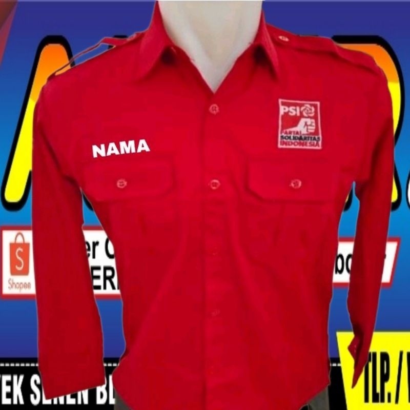 Kemeja partai PSI kemeja PSI baju psi baju partai PSI seragam psi Seragam partai PSI Pdh PSI Pdh par