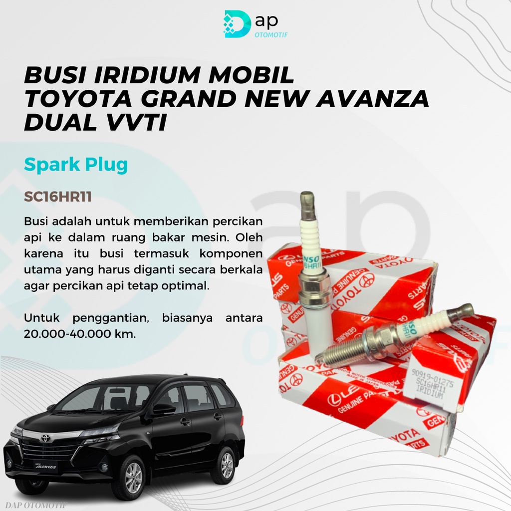 Busi Iridium Mobil Toyota Grand New Avanza Dual VVTI