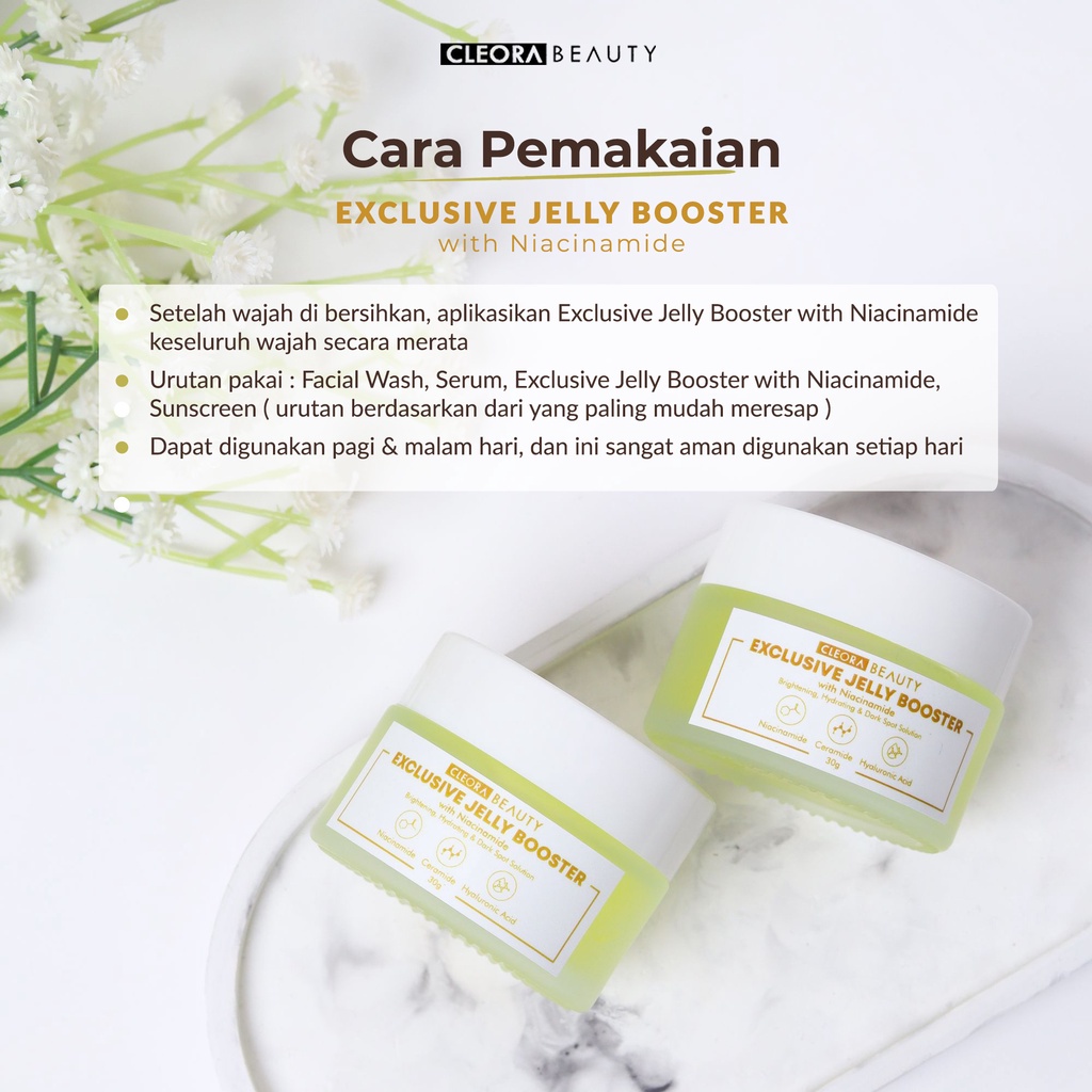 ★ BB ★ CLEORA Exclusive Jelly Booster with Niacinamide 30gr