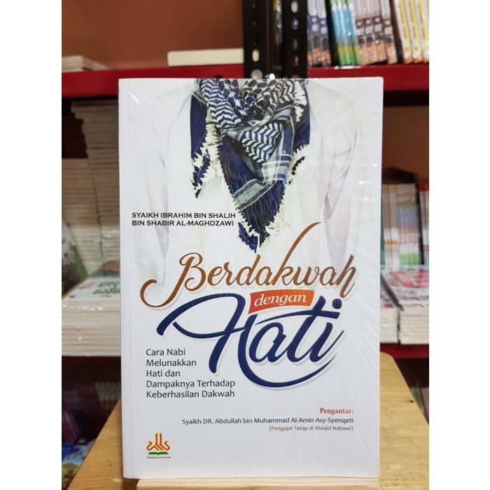 Berdakwah Dengan Hati - Pustaka Al Kautsar