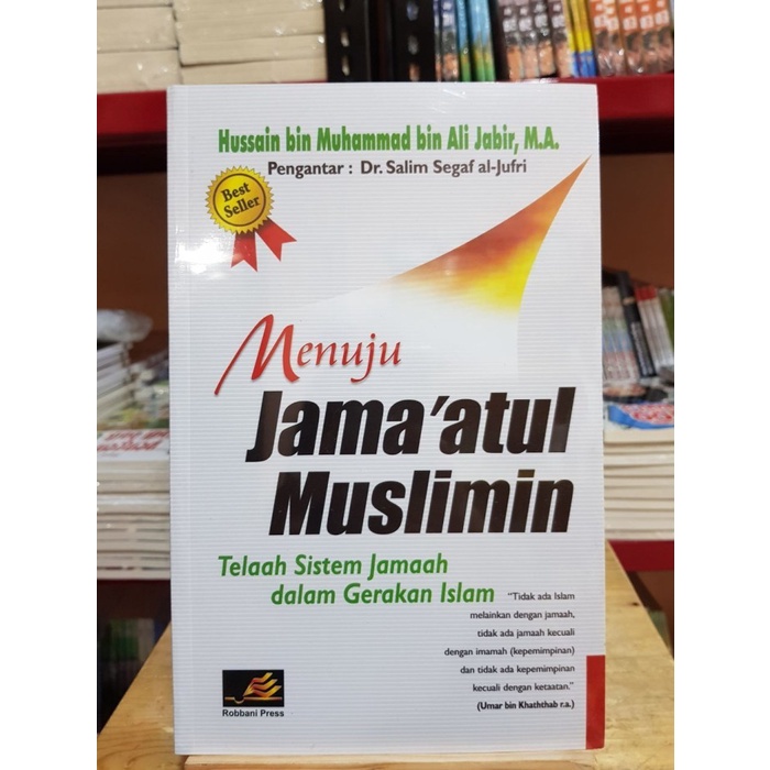 Menuju Jamaatul Muslimin