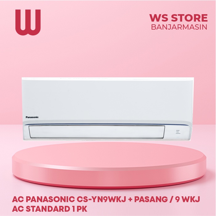 AC PANASONIC CS-YN9WKJ + PASANG / 9 WKJ AC Standard 1 PK