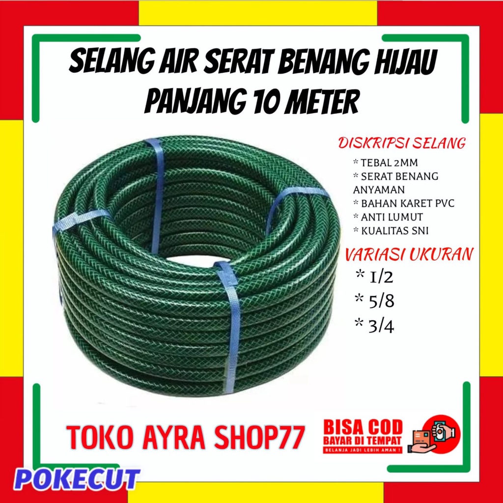 PROMO SELANG AIR 10 METER SERAT BENANG HIJAU / UNTUK SELANG CUCI MOTOR / MOBIL & SELANG AIR SIRAM TA