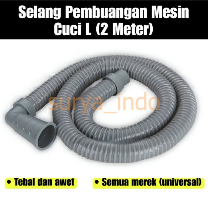 SELANG PEMBUANGAN MESIN CUCI 2 METER BENTUK L UNIVERSAL 1 DAN 2 TABUNG