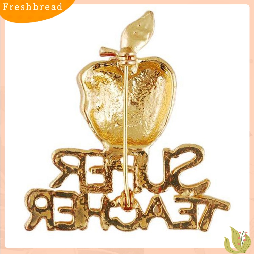 &lt; Freshbread &gt; Apple Super Teacher Rhineston Bertatahkan Bros Pin Lencana Hadiah Hari Guru Natal