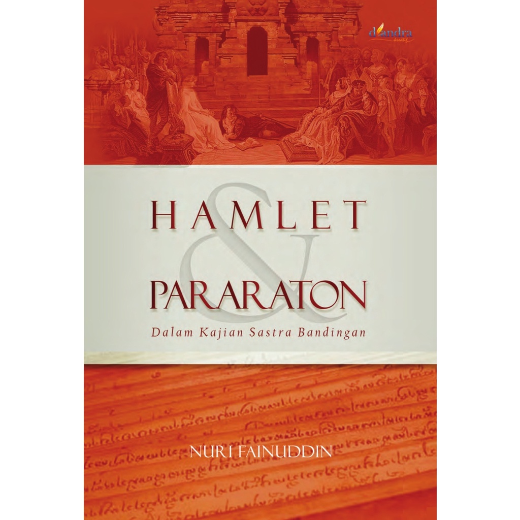 BUKU HAMLET & PARARATON DALAM KAJIAN SASTRA BANDINGAN | Ready
