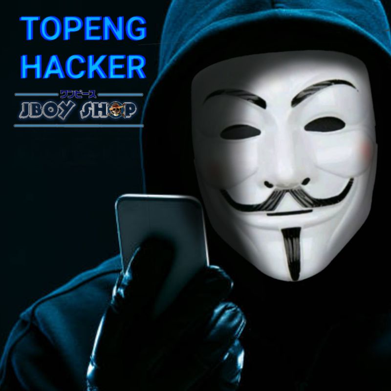 TOPENG HACKER / TOPENG ANONYMOUS / TOPENG VENDETTA / TOPENG