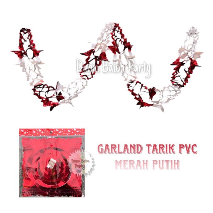 Dekorasi Dirgahayu HUT RI / Garland Tarik Merah Putih PVC