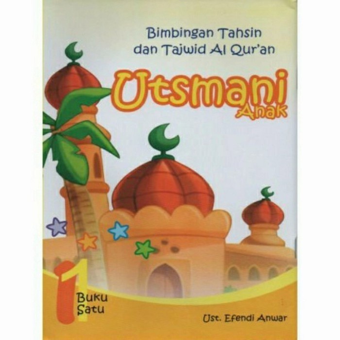 Bimbingan Tahsin Dan Tajwid Alquran Utsmani ANAK Versi Lengkap