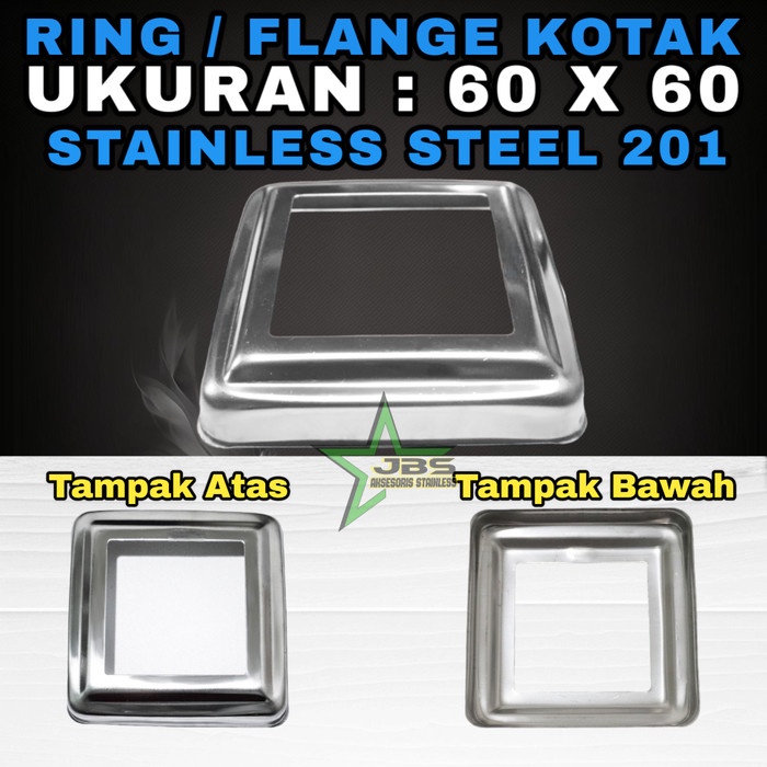 FLANGE/RING KOTAK 60X60MM STAINLESS STEEL 201 PREMIUM