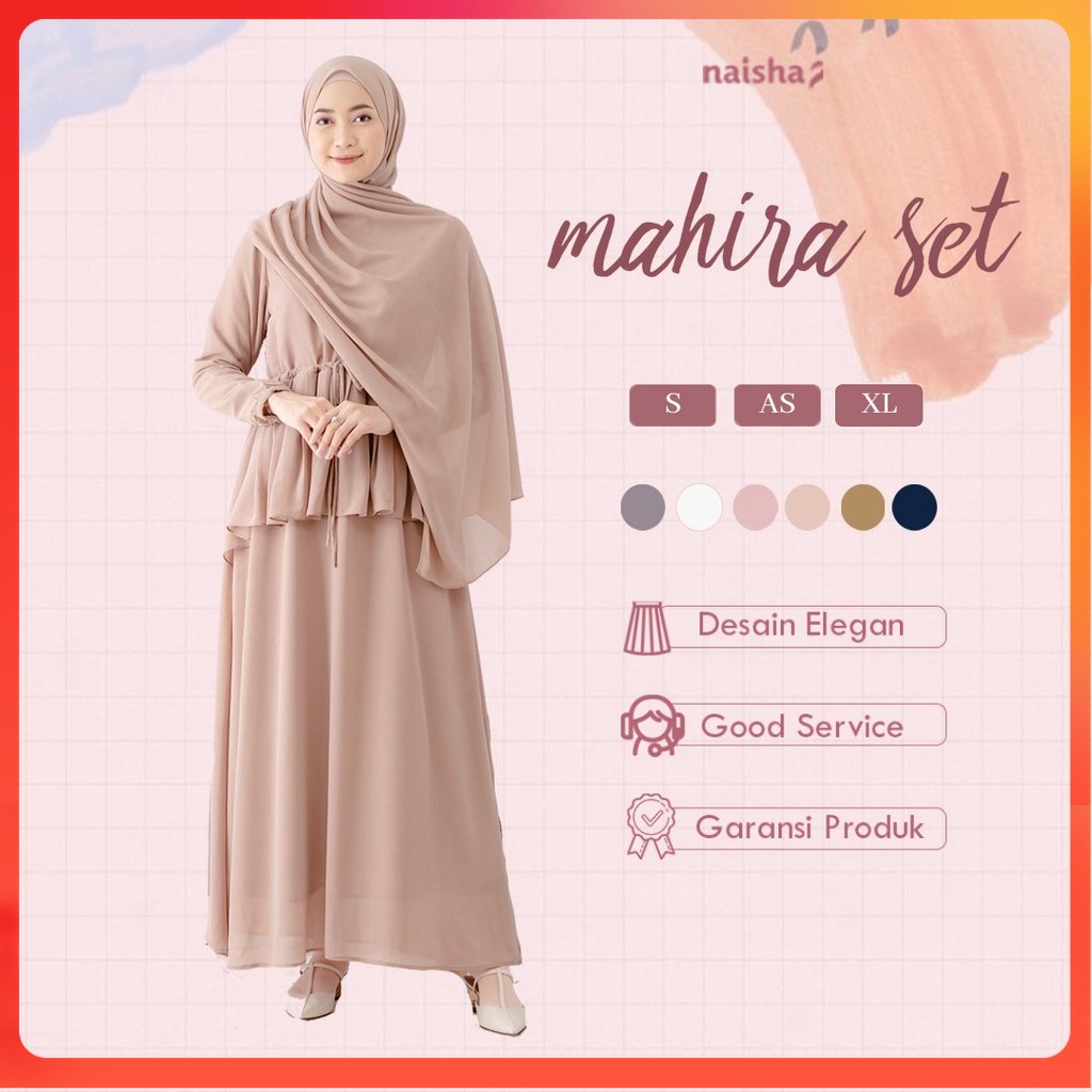 TIDAK RESTOCK  Naisha Official / Gamis Mahira Set + Pashmina Ceruty / Gamis Set Jilbab / Mahira Dres