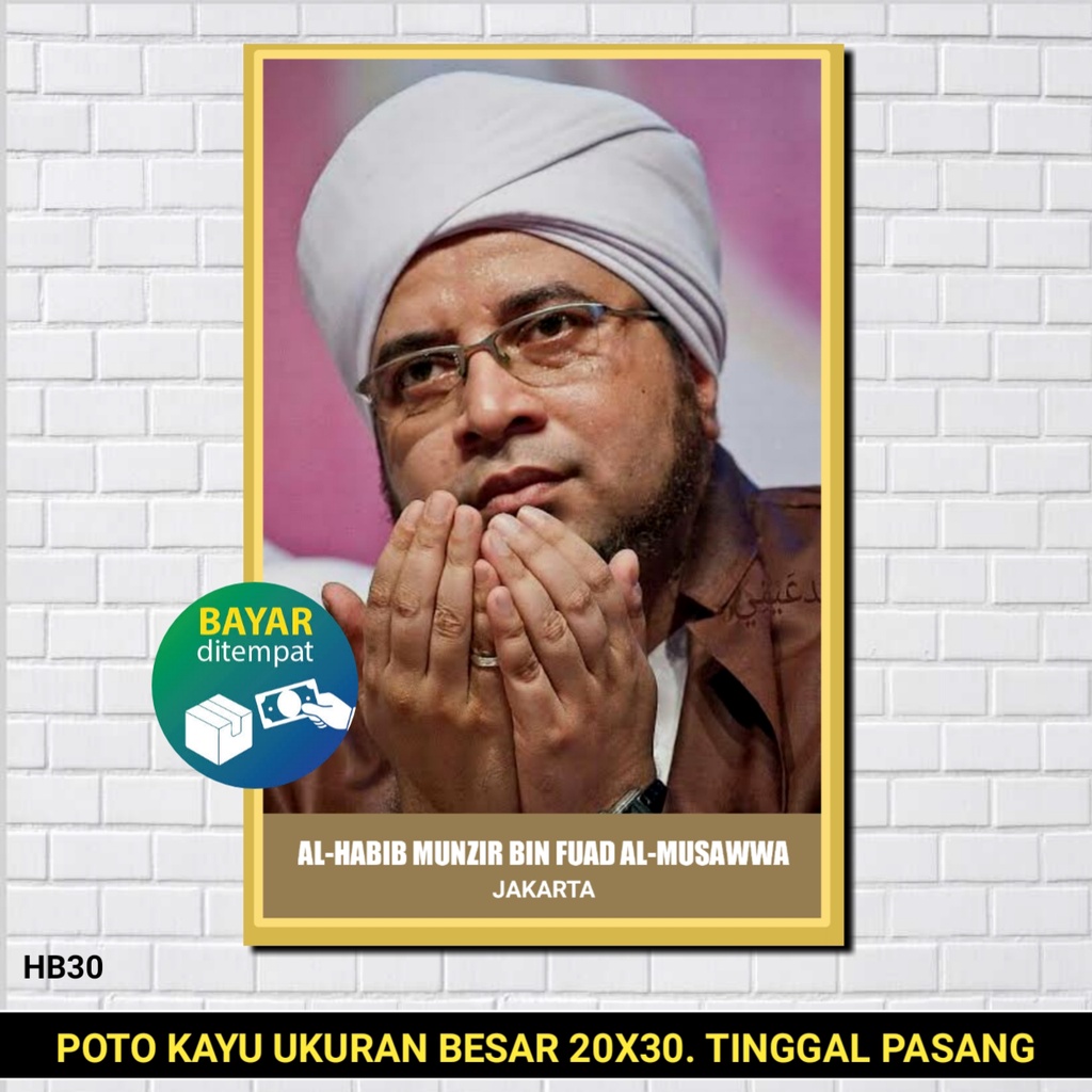 FOTO  KAYU HABIB MUNZIR BIN UAD ALMUSAWWA  /  HABIB MUNZIR BIN UAD ALMUSAWWA / MAJELIS ROSULULLAH / 