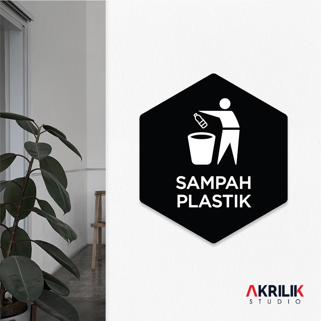 

Sign Board Akrilik Tempat Sampah Plastik Papan Acrylic Signage Tempel Dinding Tulisan Label Tanda Petunjuk Rambu Aklirik UV Print Himbauan