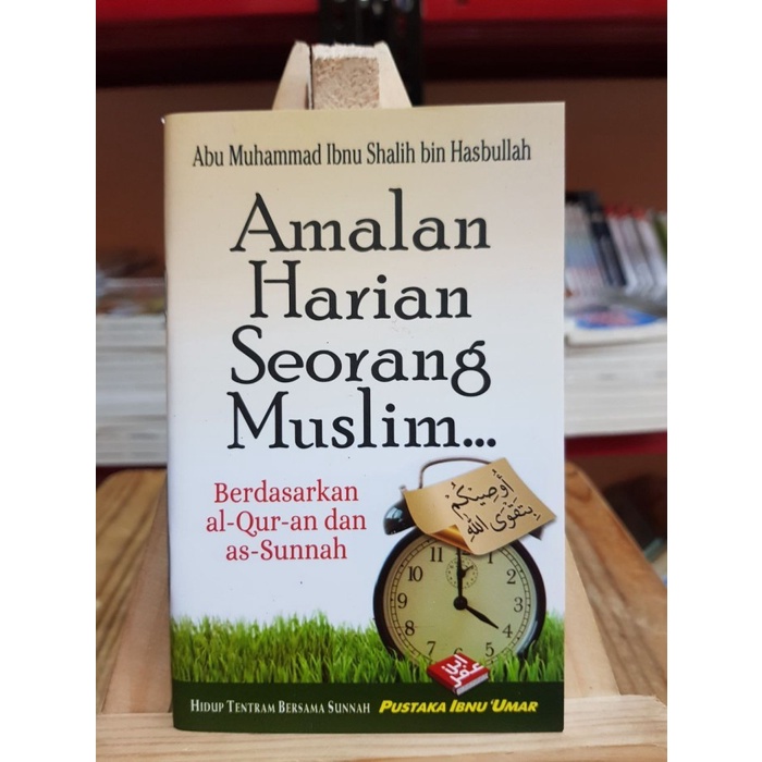 Buku Saku Amalan Harian Seorang Muslim - PIU