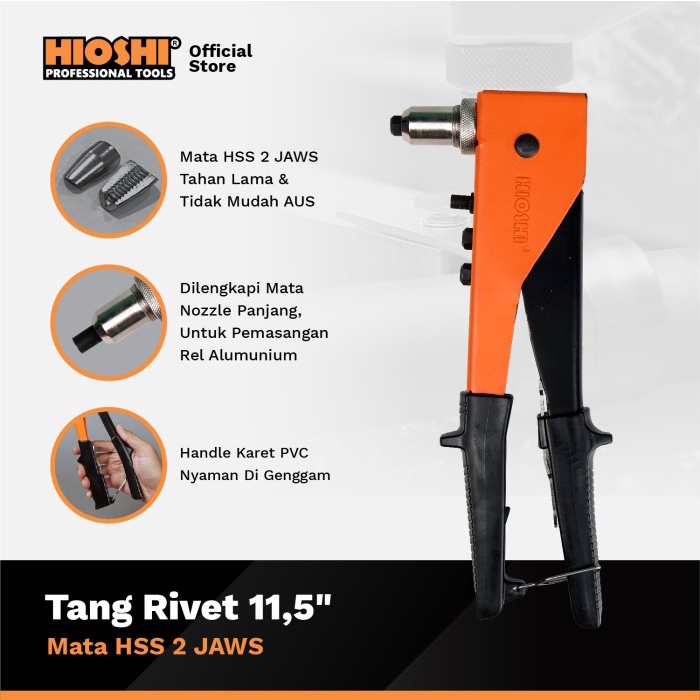 HIOSHI /HTR012/Tang Rivet/Ripet/Hand Riveter/Blister/11.5 Inch/Kepala Swing - HD