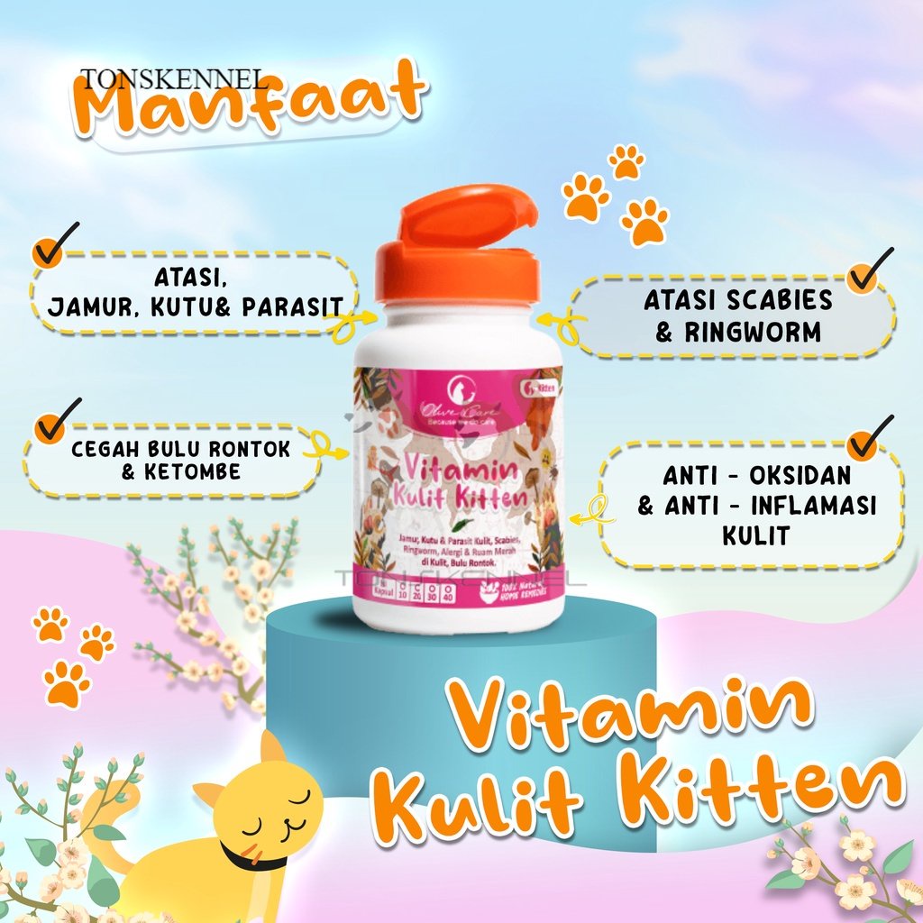 Olive Care Vitamin Kucing MASALAH KULIT KITTEN untuk Bulu Rontok, Jamur, Kutu, Scabies, Ringworm, Ruam dan Radang Kulit