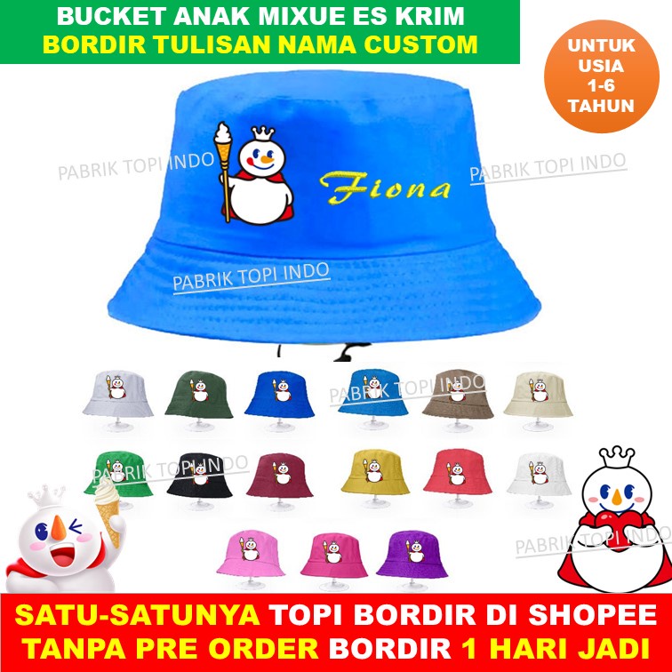 Topi Mixue Anak Bucket Mixue Es Krim dan Bordir Nama Anak Usia 1 - 6 Tahun